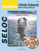 Seloc 1707 Yamaha Outboard Engines Shop Manual 2005-10 - Clearance