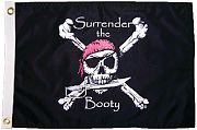 Taylor Made Surrender Booty 12X18 Nylon Flag